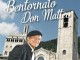 Don Matteo, comune Gubbio chiede collaborazione per riprese.