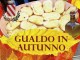 GualdOlio 2015, presentata la festa dedicata all'olio