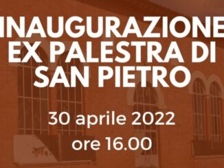 Gubbio, ex palestra di san Pietro, sabato un taglio del nastro speciale. Si inizia alle 16 e si continua fino a sera.