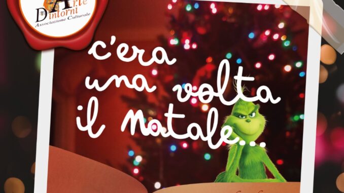 C'era una volta il Natale, colore e allegria con compagnia Arte e Dintorni
