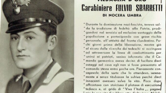 Commemorazione morte carabiniere Fulvio Sbarretti, atto eroico