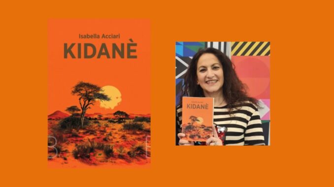 A Gualdo Tadino si presenta il nuovo Libro di Isabella Acciari "Kidané"